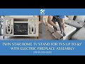 Twin star home tv stand for tvs up to 60 with electric fireplace assembly full stepbystep guide