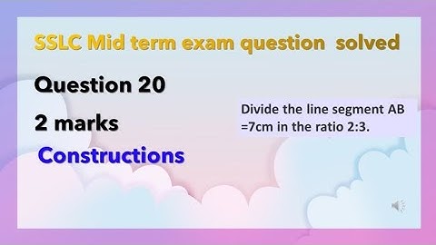 Divide the line segment AB =7cm in the ratio 2:3#exampreparation