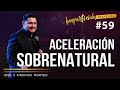 ACELERACION SOBRENATURAL - Jose Amado & Kindrick Morteo