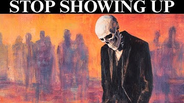 When You Stop Showing up, Everything Changes - Carl Jung