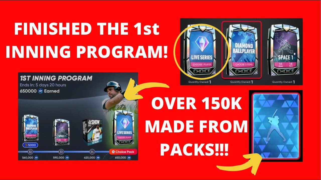 MLB The Show 21 - 1st INNING PROGRAM COMPLETE!!! LIVE SERIES DIAMOND CHOICE PACK! 150K+ STUBS MADE!