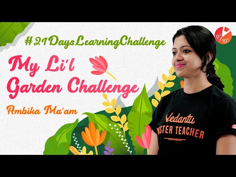 teacher's-taking-up-'my-li'l-garden-challenge'-|-21days-challenge-|-@vedantu-class-9-&-10