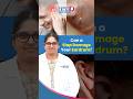 చప్పుడు మీ చెవిపోటును దెబ్బతీస్తుందా? #decc #hearingtest #ringinginear #earinjury#eardrumperforation