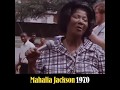 Jazz Fest Memories - Mahalia Jackson