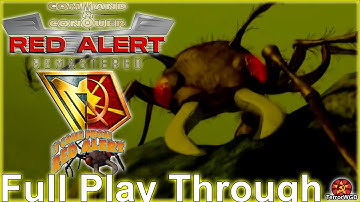 Command & Conquer│Red Alert 1│Remastered│It Came From Red Alert│Ant Campaign│Full Play Through