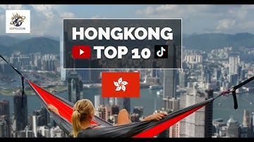 The Ultimate Hong Kong Bucket List: Top 10 Things to Do and See