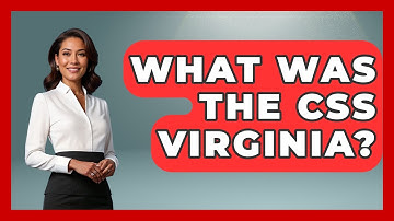 What Was The CSS Virginia? - The Civil War Nerds