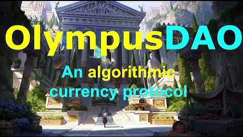 OlympusDAO Explained
