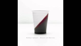 Mahdyar Aghajani - Weasels and Warcries