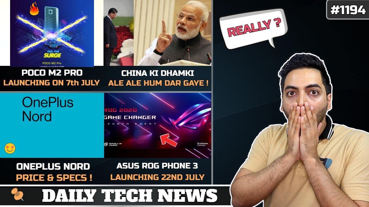 POCO M2 Pro 7th July India,China Threatens India,Oneplus Nord Price & Spec Revealed,vivo X50 India