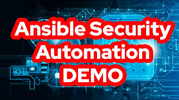 Demo: Ansible Security Automation