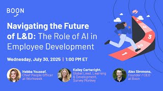 Webinar: Navigating the Future of L&D: The Role of AI in Employee Development