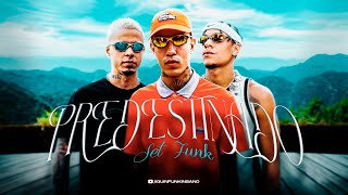 SET FUNK PREDESTINADO 2 - MC Paulin da Capital, MC Don Juan, MC Tuto, MC Lipi (SET FUNK 2024)