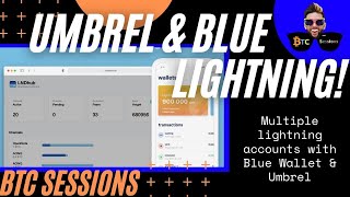 Lightning Accounts With Blue Wallet and Umbrel