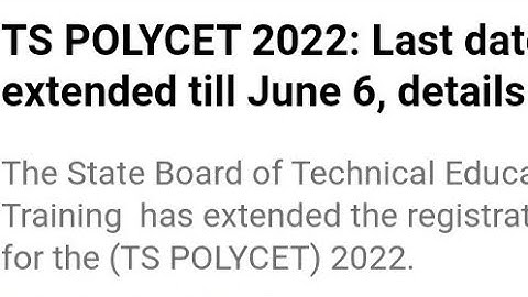 TS POLYCET 2022 LAST DATE TO APPLY EXTENDED,HOW TO APPLY,EXAM,ADMIT CARD,RESULT DATE RELEASED,LATEST