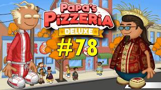 Papas Pizzeria Deluxe Day 78: Summer Toppings Are Weird