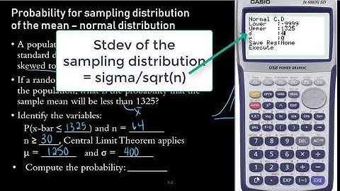 Casio fx-9860G: Probability with Sampling Distribution of the Mean