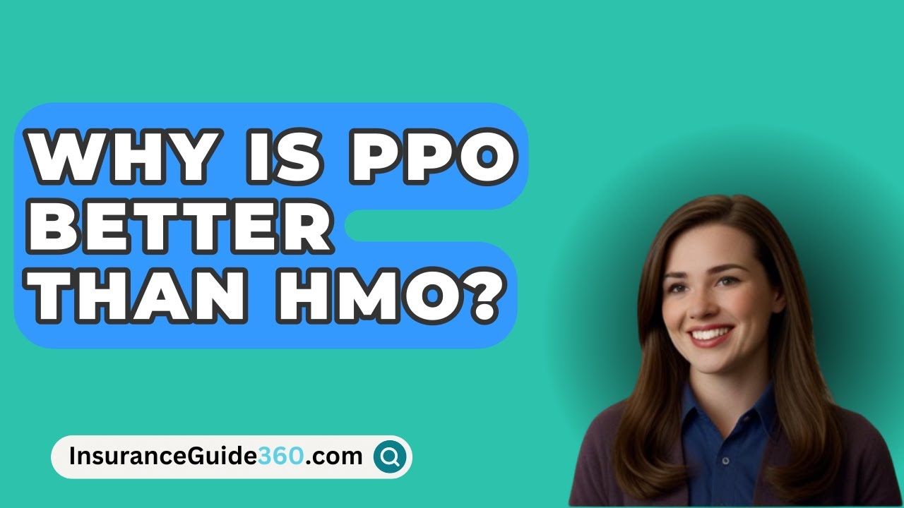 Why Is PPO Better Than HMO InsuranceGuide360 YouTube Why Is PPO Better Than HMO InsuranceGuide360 YouTube