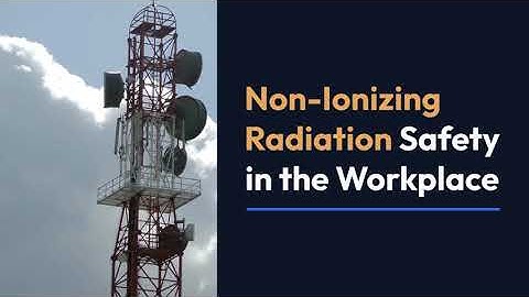 Non-Ionizing Radiation Safety in the Workplace
