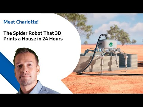Meet Charlotte - The Spider Robot That 3D Prints a House in 24 Hours!