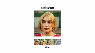 Watch Lova Sober Up video