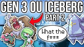 The Gen 3 OU Iceberg Explained [Part 2]