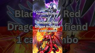 Blackwing Red Dragon Archfield 1 card combo post Blazing Dominion (BLZD) 2026 TCG Yugioh