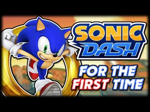 Sonic Dash FOR THE FIRST TIME - YouTube