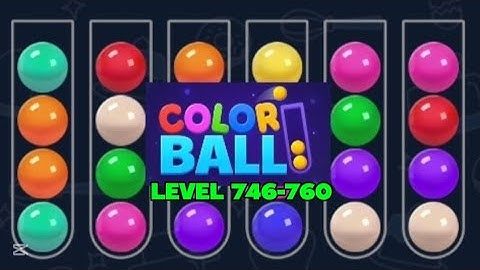 Color Ball sort Puzzle Game | LEVEL 646-760 #amazing