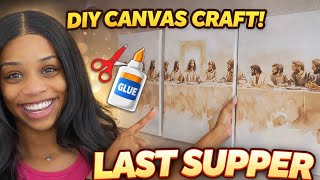 Diy Last Supper Canvas Wall Art Beginner-Friendly Home Decor On A Budget