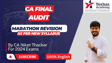 CA Final Audit | Marathon Revision | Part 1 | New Syllabus | CA Niket Thacker