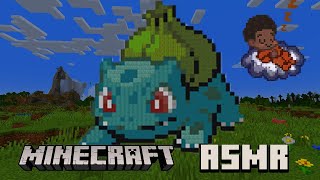 Pixel with me: Bulbasaur - Minecraft ASMR