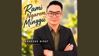 Rami Ngarom Minggu