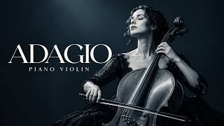 ADAGIO LIVE 🔴 Emotional Adagios | Deep Sleep & Relaxation