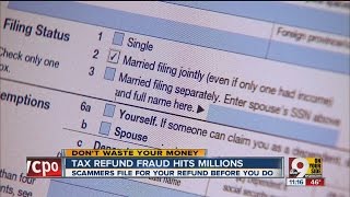 Tax return fraud hits millions