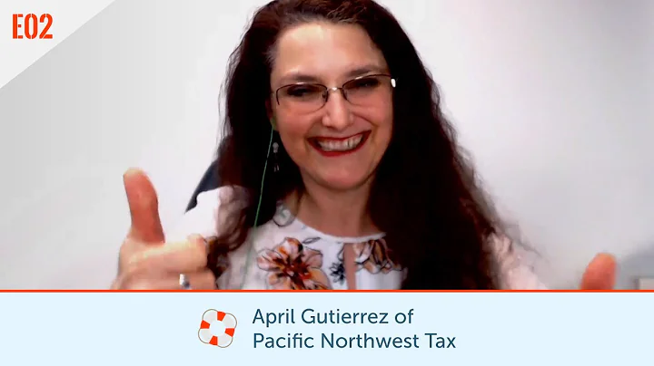 E02 - April Gutierrez of Pacific Northwest Tax