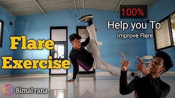 5 Exercise To Improve Flare | Flare tutorial | Bimal rana