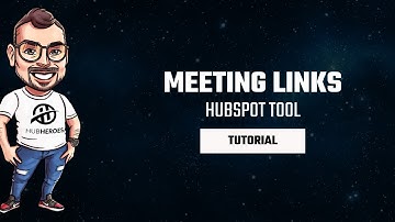 Meeting Links HubSpot Tool