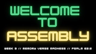 Primary School Assembly // Week 9 // Memory Verse Madness - Psalm 62:2