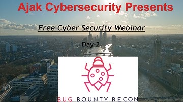 Bug Bounty Recon || Webinar day-2 || Pentesting and Bug Bounty || UK ||
