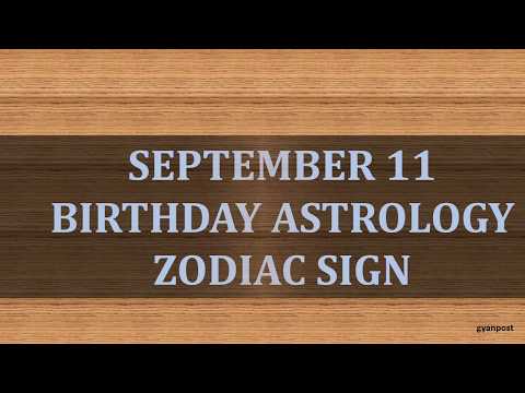 september-11-birthday-astrology-zodiac-sign