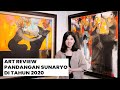 Art Review : Pandangan Sunaryo di Tahun 2020