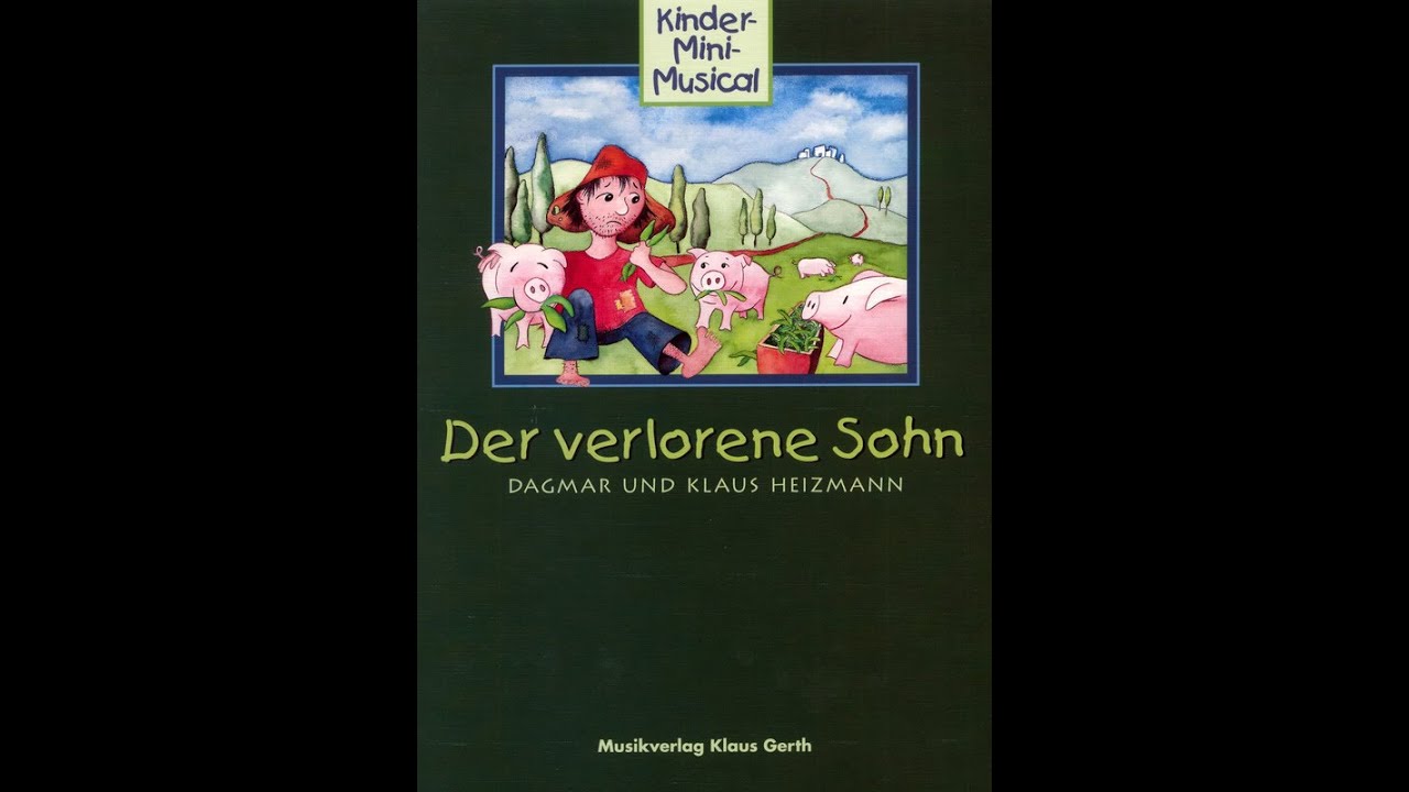 Der verlorene Sohn - Kinder-Mini-Musical - NAK Landshut / Omaliebchen