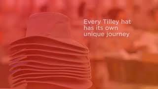 The Journey How Tilley Hats are Made