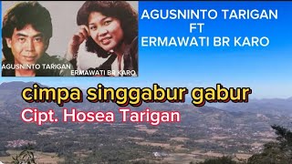 ermawati bru karo - cimpa singgabur gabur - ft agusninto tarigan ( lagu karo lama)