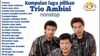 TRIO AMBISI - Full album nostalgia