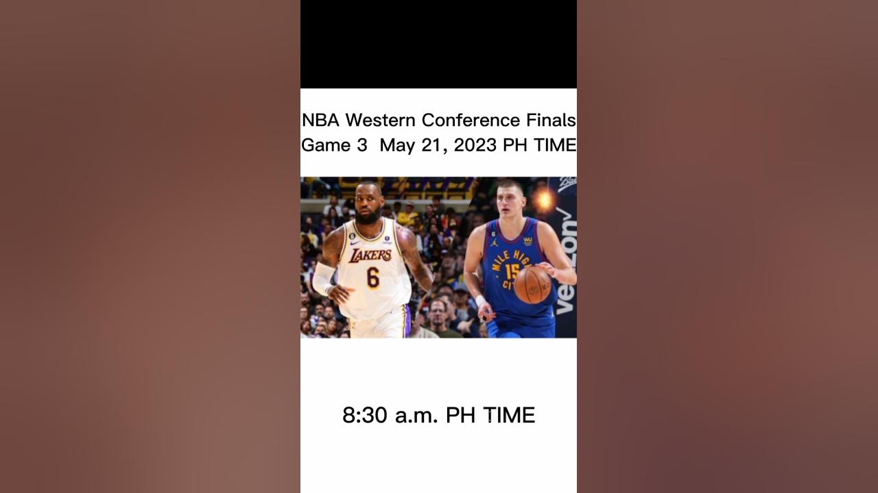 NBA Western Conference Finals Denver Nuggets vs Los Angeles Lakers Full Game Schedule nbashorts