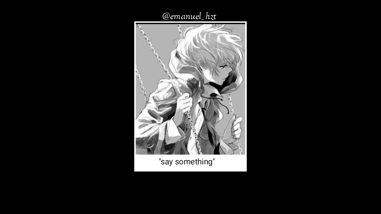 Say something letra youtube