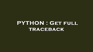 Celebrity PYTHON : Get full traceback Net Worth