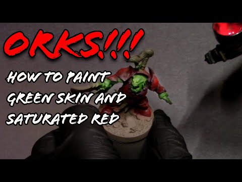 How to Paint Orks. Saturated Colors. Red Armor. Green Skin